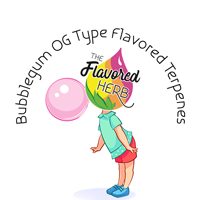 Bubblegum OG Type Flavored Terpenes**